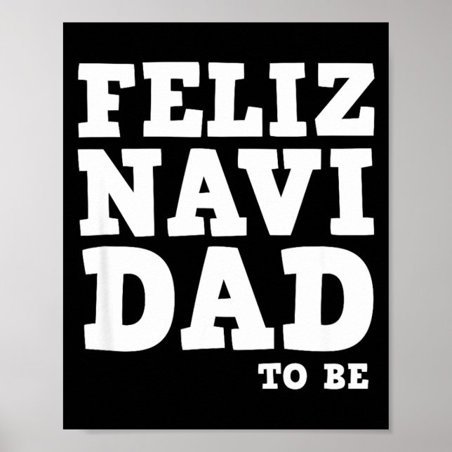 Póster Funny Pregnancy Feliz Navi Dad To Be Christmas  (Frente)