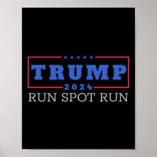 Póster Funny Pro Trump 2024 Run Spot Trump Kamala Deb