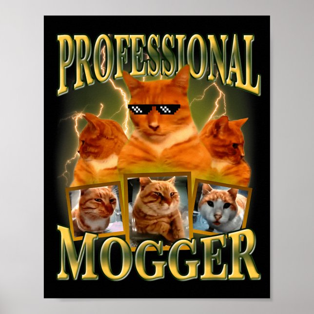 Póster Funny Professional Mogger Cat Meme Mewing Looksmax (Frente)