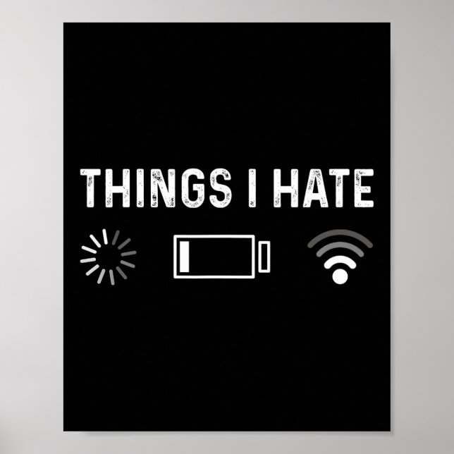 Póster Funny Programmer Things I Hate Gamer  (Frente)