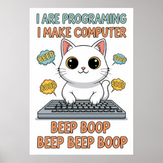 Póster Funny Programming Cat Meme - "I Are Programing"