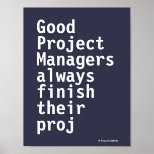 Póster Funny Project Managers Cita Cosa Cruel Misunto PMO