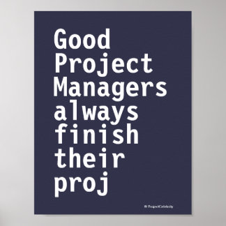 Póster Funny Project Managers Cita Cruel Misunto PMO