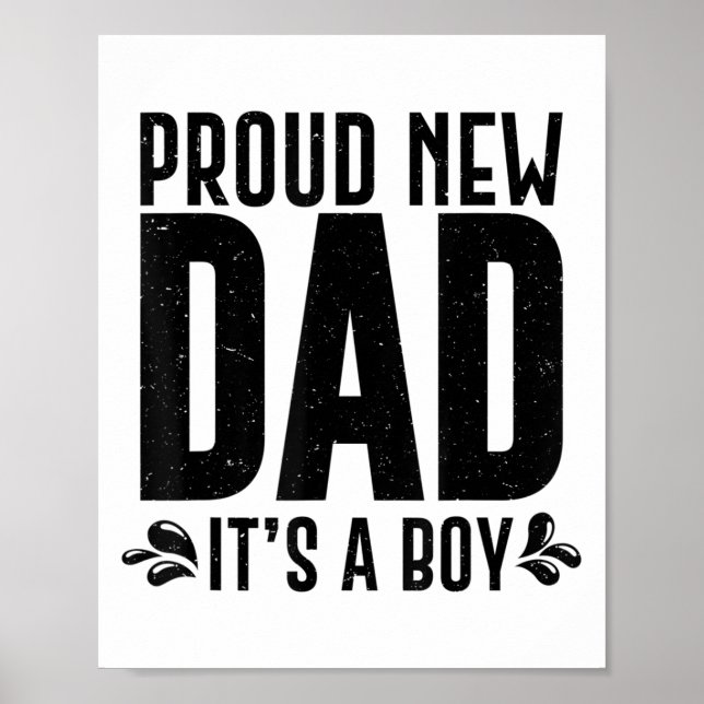 Póster Funny Proud New Dad It's A Boy Gift For Men Cool N (Frente)