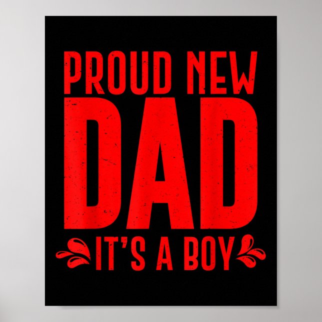 Póster Funny Proud New Dad It's A Boy Gift For Men Cool N (Frente)