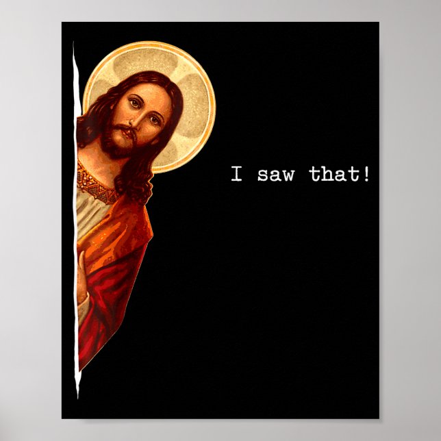 Póster Funny Quote Jesus Meme I Saw That Christian Gift  (Frente)