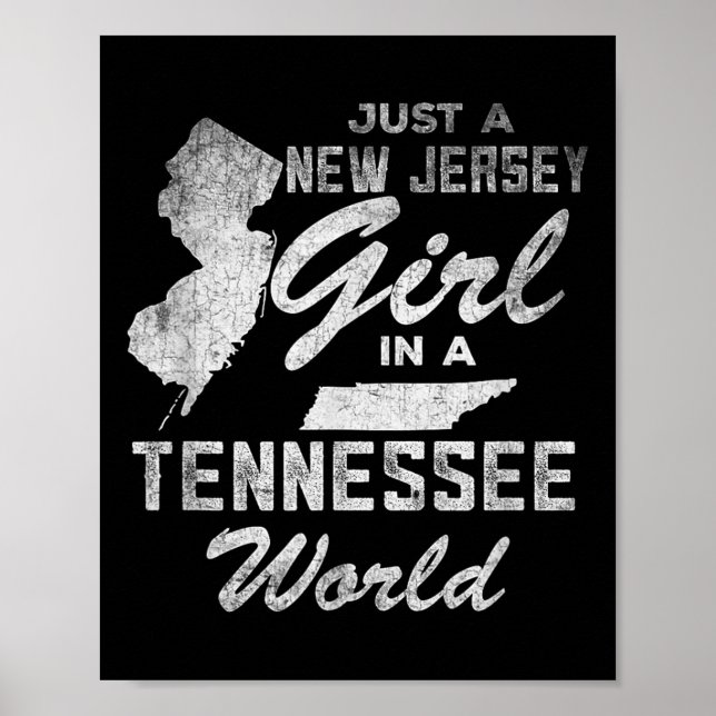Póster Funny Quote Just A New Jersey Girl In A Tennessee  (Frente)