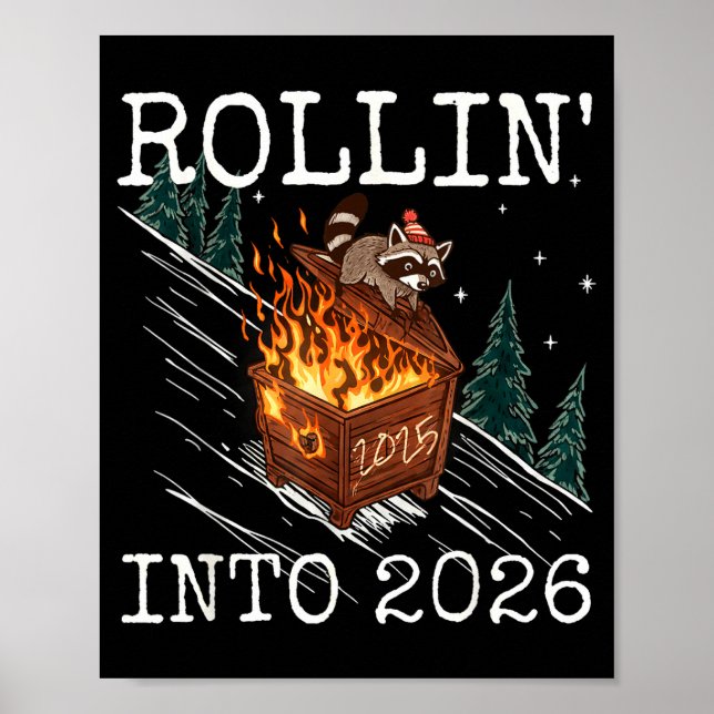 Póster Funny Raccoon Rolling Into 2026 Retro New Year 202 (Frente)