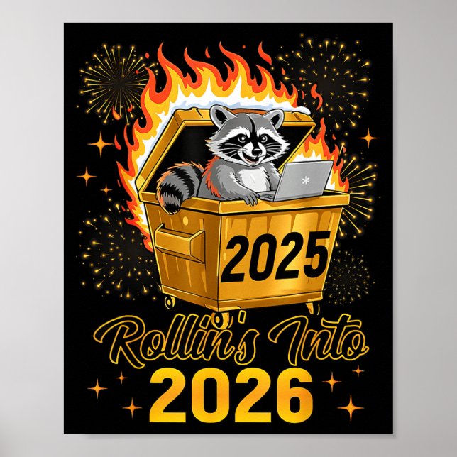 Póster Funny Raccoon Rollin's Into 2026 New Year Matching (Frente)