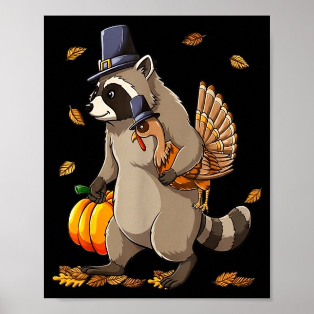 Póster Funny Raccoon Turkey Pumpkin Thanksgiving Gift Men (Frente)