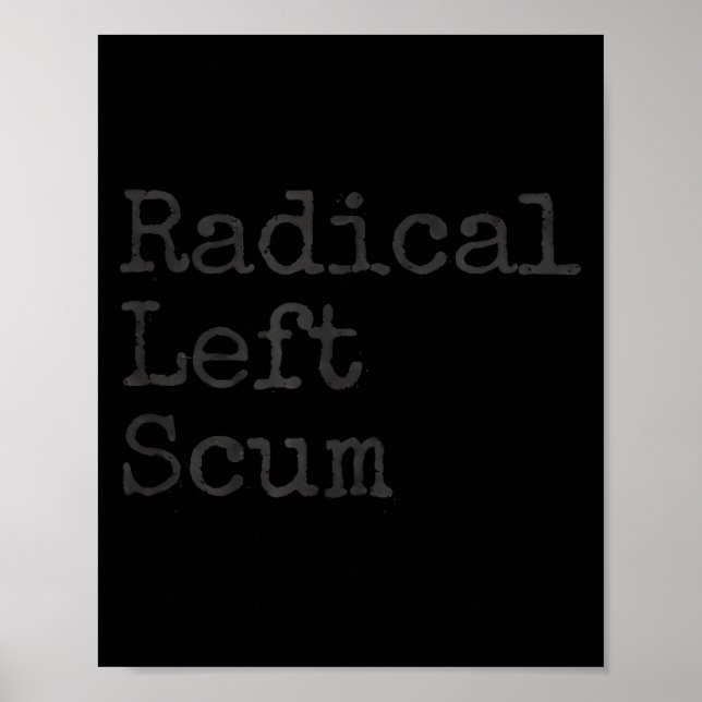 Póster Funny Radical Left S Apparently Litical Sarcastic  (Frente)