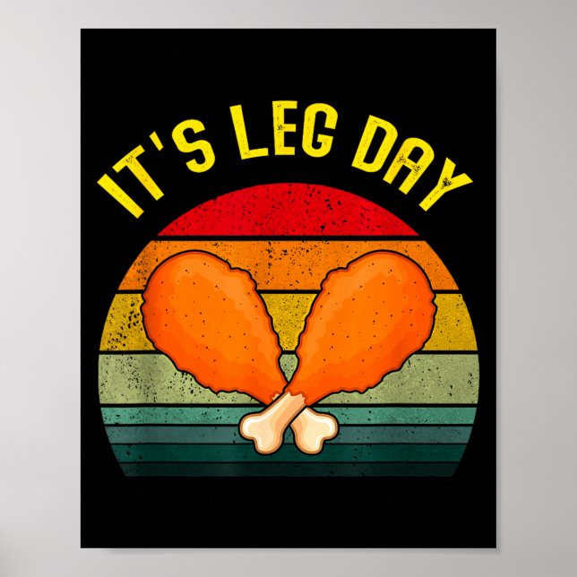 Póster Funny Retro Turkey Day Leg It's Leg Day Thanksgivi (Frente)