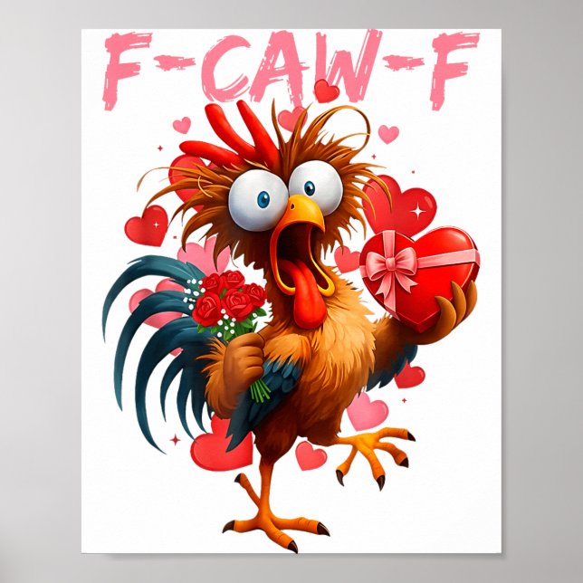 Póster Funny Rooster F-caw-f Valentines Day Chicken Fcawf (Frente)