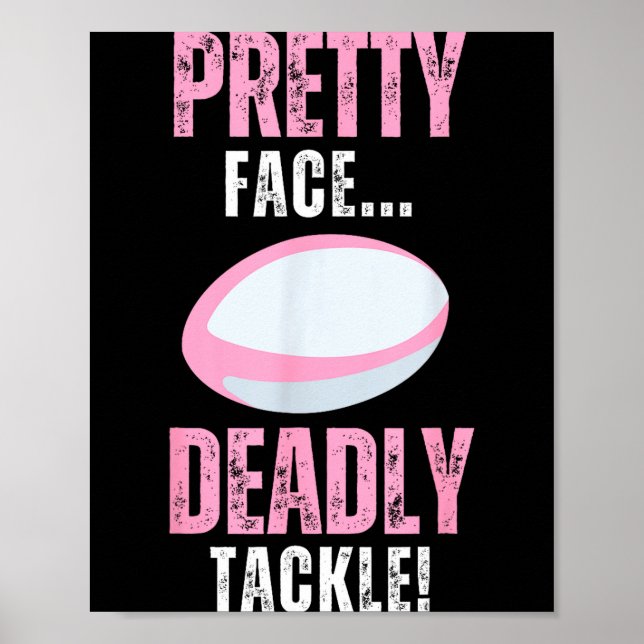 Póster Funny Rugby Gift For Girls Pretty Face Deadly Tack (Frente)