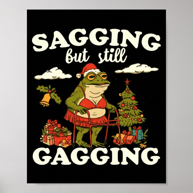 Póster Funny Sagging But Still Gagging Santa Frog Meme Ch (Frente)