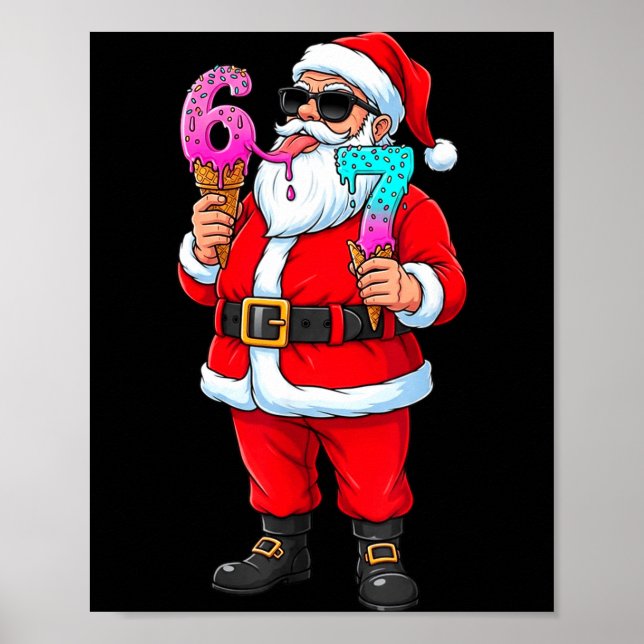 Póster Funny Santa 67 Ice Cream Christmas Drip Xmas Teens (Frente)