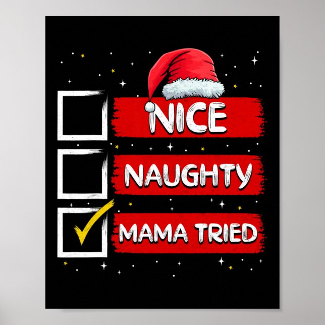 Póster Funny Santa Claus Nice Naughty Mama Triste Christm (Frente)