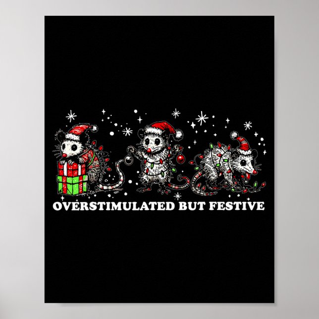 Póster Funny Santa Ossums Overstimulated But Festive Xmas (Frente)