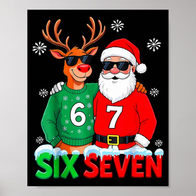 Póster Funny Santa Reindeer 6 7 Christmas Meme Six Seven  (Frente)