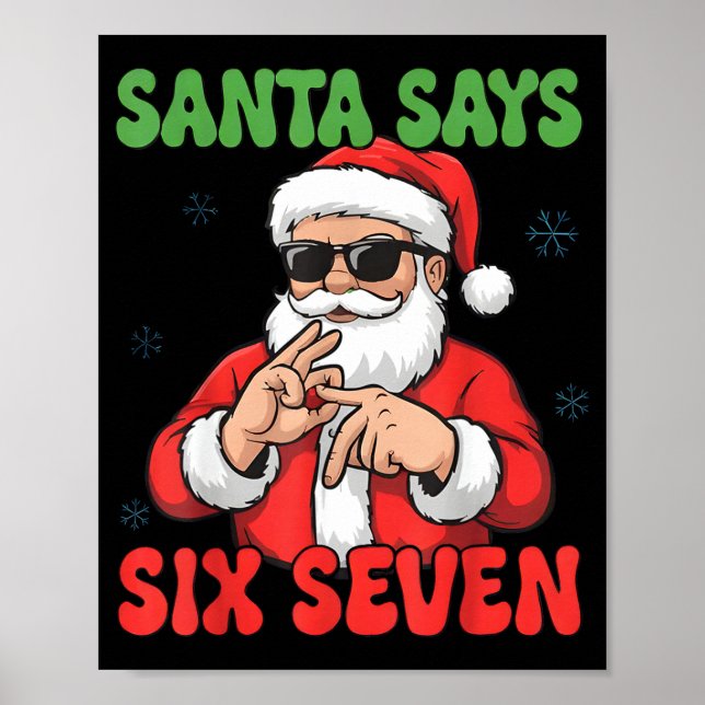 Póster Funny Santa Says Six Seven 67 Meme Christmas  (Frente)