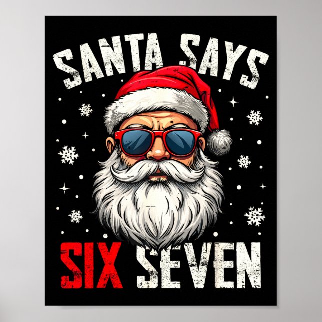 Póster Funny Santa Says Six Seven Christmas 67 Meme Xmas  (Frente)