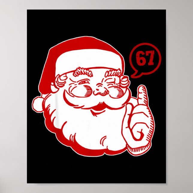 Póster Funny Santa Says Six Seven Christmas 67 Xmas Boys  (Frente)