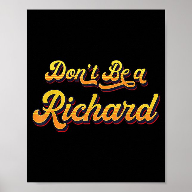 Póster Funny Sarcastic Saying Joke Meme Print - Don't Be  (Frente)