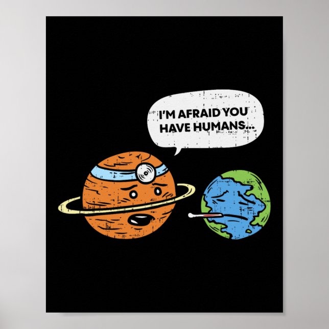 Póster Funny Save Earth Day Planet Médicas Humanos (Frente)
