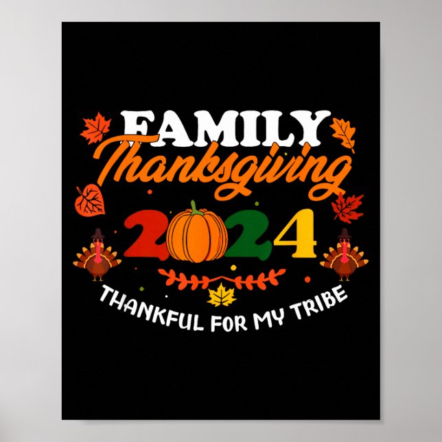 Póster Funny Saying Quote Gift Family Thanksgiving 2024 T (Frente)