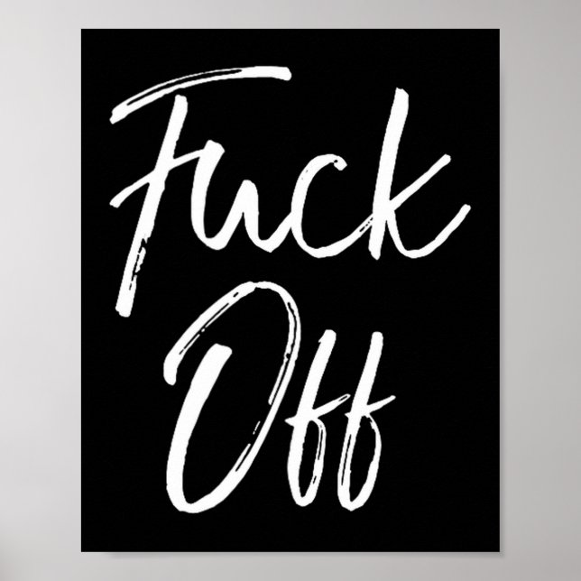 Póster Funny Saying Sarcastic Quote Loner Joke Gift For O (Frente)