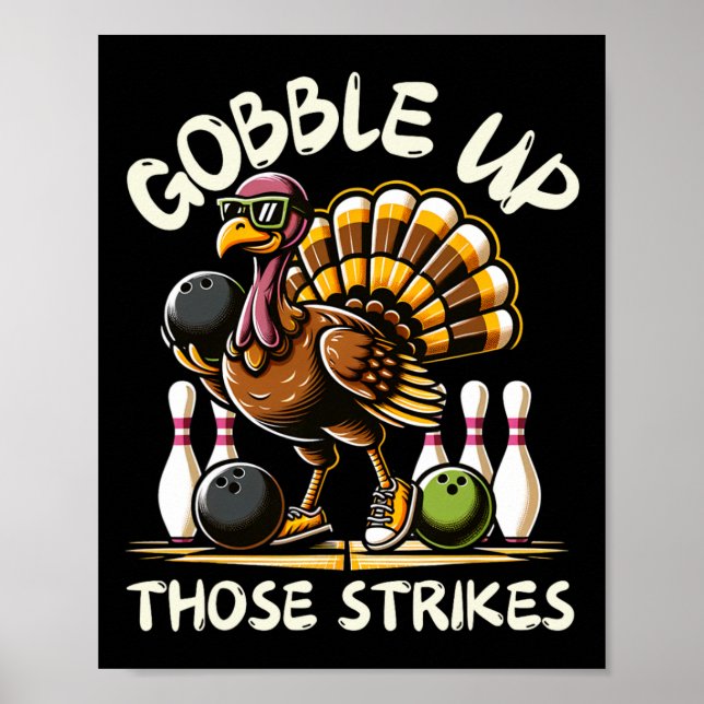 Póster Funny Saying Turkey Playing Bowling Thanksgiving H (Frente)
