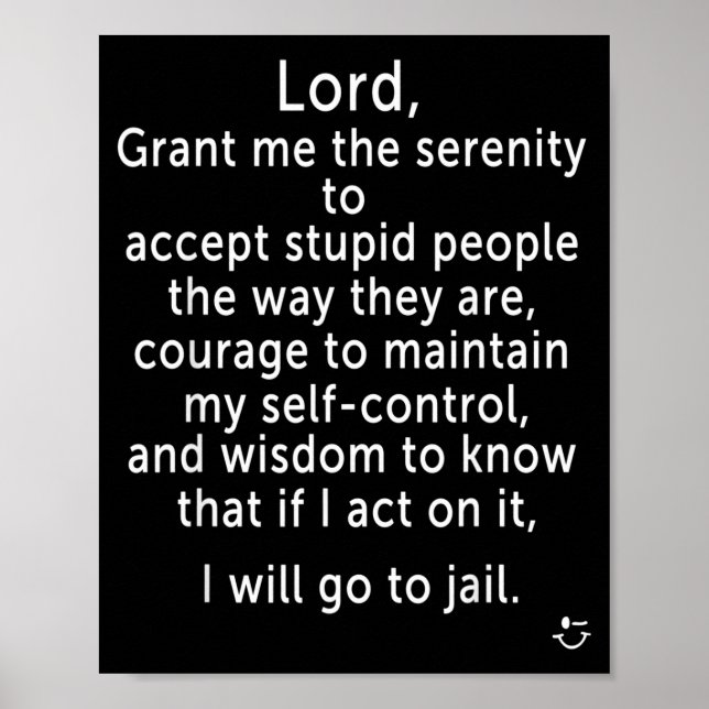 Póster Funny Sayings S - New Serenity Jail Prayer  (Frente)