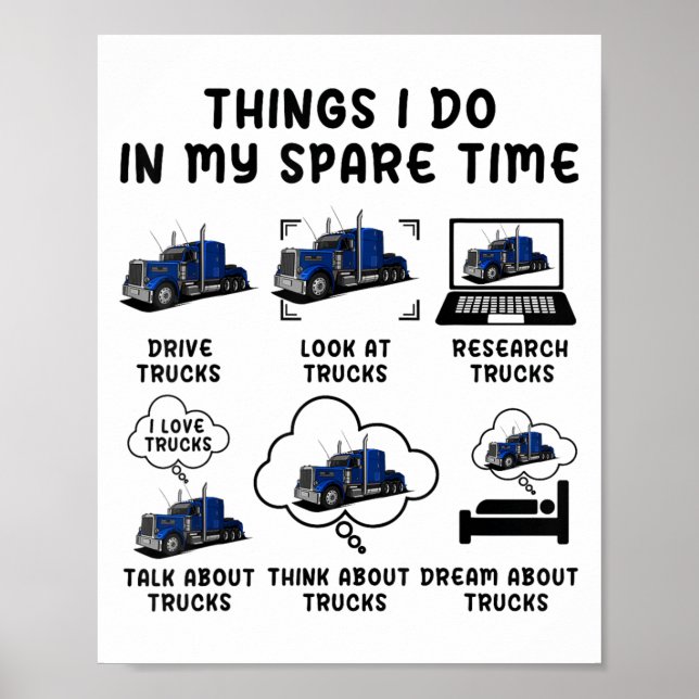 Póster Funny Semi Truck Things I Do In My Spare Time Truc (Frente)