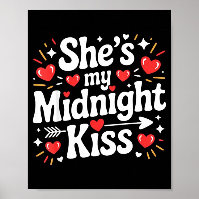 Póster Funny She's My Midnight Kiss Valentine Matching Co (Frente)