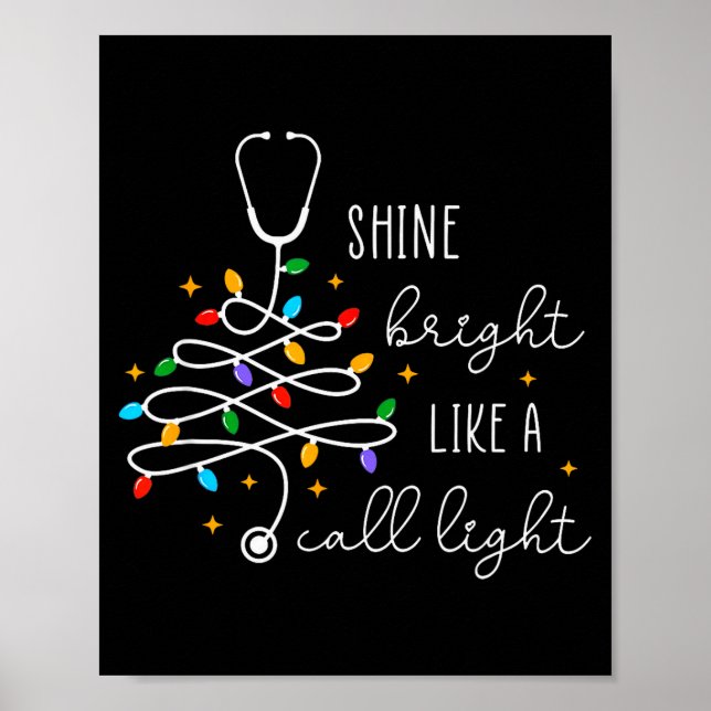 Póster Funny Shine Bright Like A Call Light Nurse Merry C (Frente)