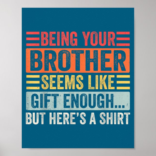 Póster Funny Sister Sarcastic Sibling Humor Quote From Br (Frente)