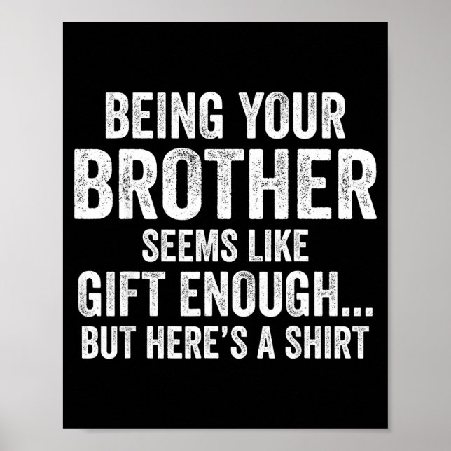 Póster Funny Sister Sarcastic Sibling Humor Quote From Br (Frente)