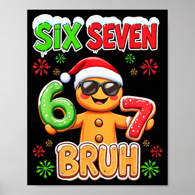 Póster Funny Six Seven 67 Gingerbread Meme Xmas Christmas (Frente)