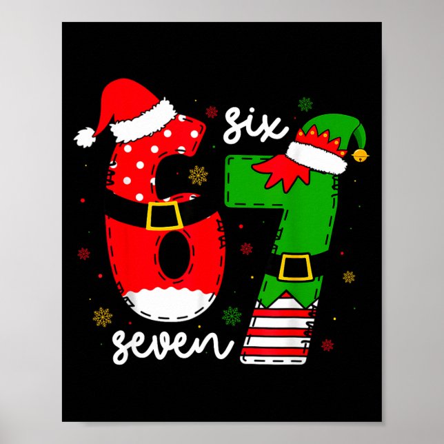 Póster Funny Six Seven 67 Meme 6 7 Elf Santa Christmas Pa (Frente)