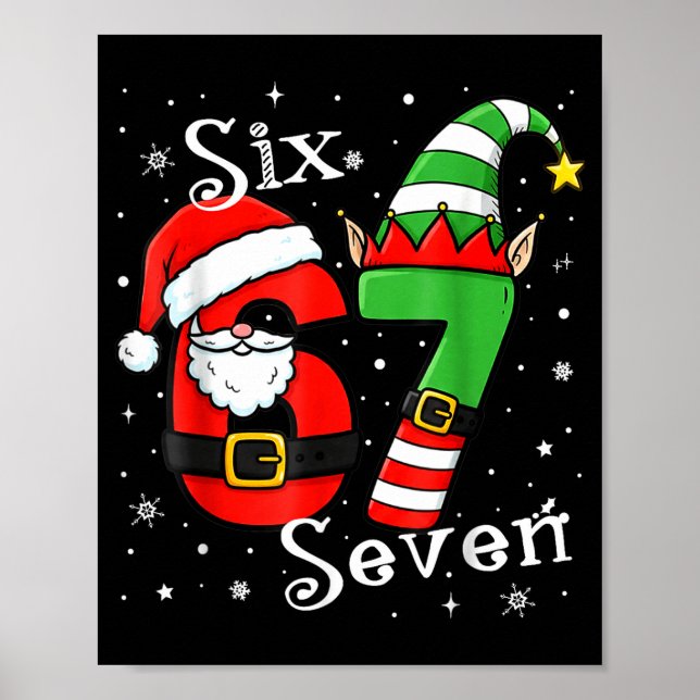 Póster Funny Six Seven 67 Meme 6 7 Elf Santa Christmas Pa (Frente)