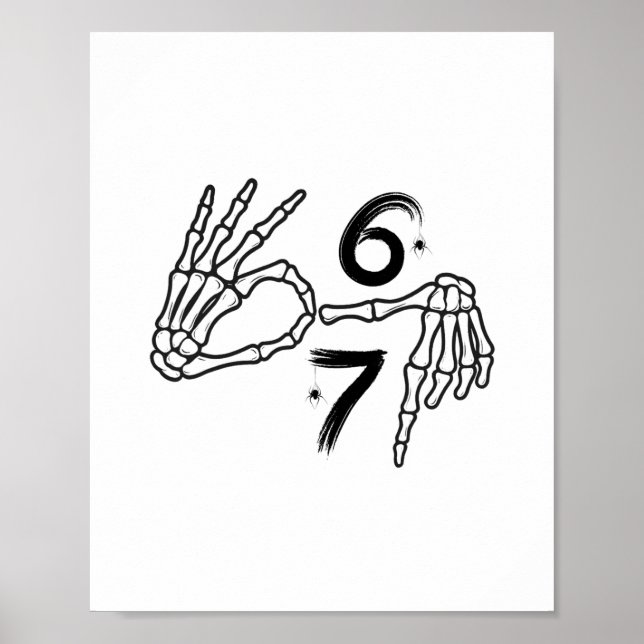 Póster Funny Six Seven 6 7 Meme 67 Skeleton Hand Hallowee (Frente)