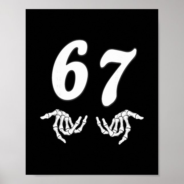 Póster Funny Six Seven 6 7 Meme 67 Skeleton Hand Hallowee (Frente)