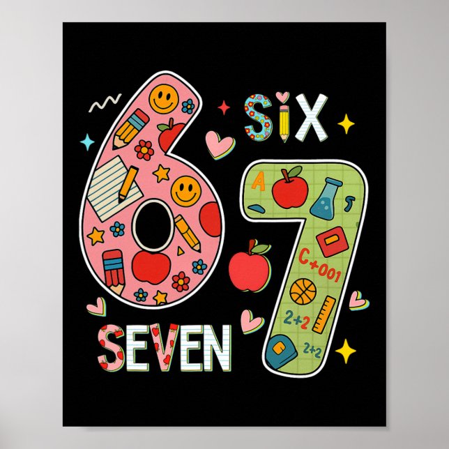 Póster Funny Six Seven 6 7 Meme Teacher Design For Men Wo (Frente)
