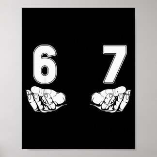 Póster Funny Six Seven Gen Alpha Slang Meme 6 7 Costume 