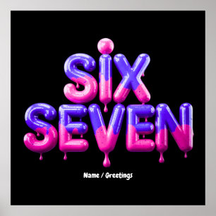Póster Funny Six Seven Meme Gen Alpha Guay Viral Style