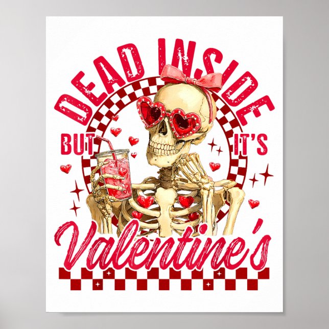Póster Funny Skeleton Dead Inside But It's Valentine's Da (Frente)