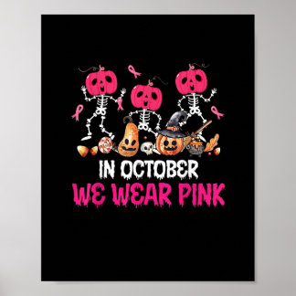 Póster Funny Skeleton Halloween Octubre Usamos Brea Rosa
