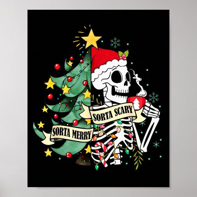 Póster Funny Skeleton Hot Cocoa Sorta Merry Sorta Y Soky  (Frente)