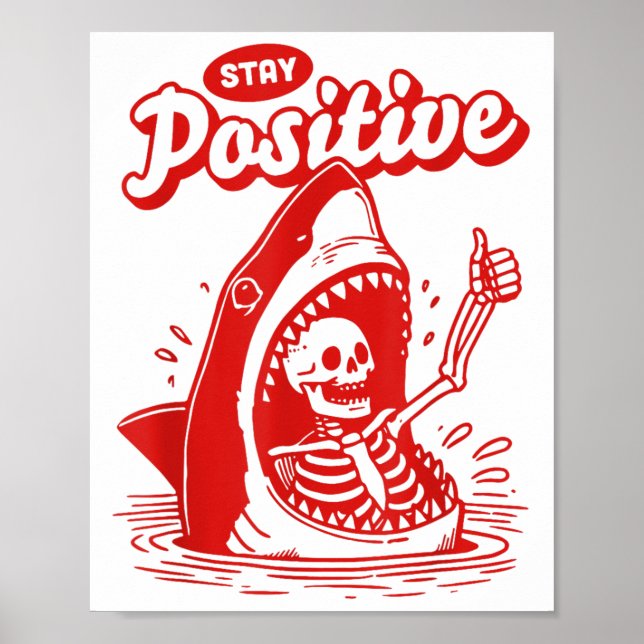Póster Funny Skeleton Stay Sitive Shark Beach Motivationa (Frente)