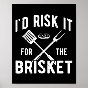 Póster Funny Smoke Brisket Se Arriesgó Para El Brisket